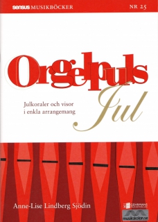 Orgelpuls Jul i gruppen Noter & böcker / Orgel / Notsamlingar hos musikskolan.se (11716)