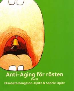 Anti-Aging för rösten del 2 i gruppen Noter & böcker / Sång och kör / Sångskolor hos musikskolan.se (201631)