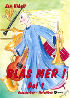 Blås mer 1 Flöjt/oboe/mallets i gruppen Noter & böcker / Blåsorkester / Blås Mer! / Blås Mer! Del 1 hos musikskolan.se (778045)