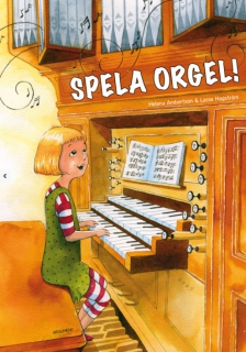 Spela orgel i gruppen Noter & böcker / Orgel / Spelskolor hos musikskolan.se (9789173152242)