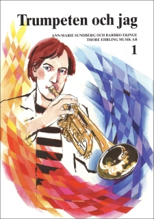 Trumpeten och jag 1 i gruppen Noter & böcker / Trumpet / Spelskolor hos musikskolan.se (9789188181282)