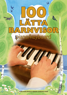 100 Lätta Barnvisor Piano/keyboard i gruppen Noter & böcker / Piano/Keyboard / Notsamlingar hos musikskolan.se (9789188937193)