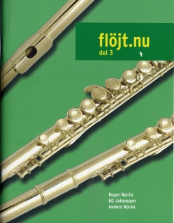 Flöjt.nu del 3 i gruppen Noter & böcker / Flöjt / Spelskolor, etyder och övningar hos musikskolan.se (9789197575461)