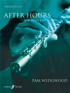 Pam Wedgwood: After Hours for flute and piano  i gruppen Noter & böcker / Flöjt / Playalong för flöjt hos musikskolan.se (057152270X)