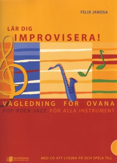 Lär dig improvisera i gruppen Noter & böcker / Oboe / Spelskolor, etyder och övningar hos musikskolan.se (11284)