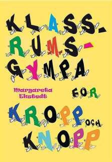 Klassrumsgympa för kropp o knopp i gruppen Inspiration & undervisning / Läromedel i musik hos musikskolan.se (15741)