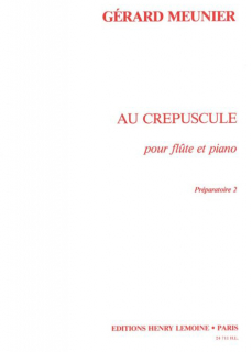 Meunier: Au Crépuscule för flöjt och piano i gruppen Noter & böcker / Flöjt / Flöjt med pianoackompanjemang hos musikskolan.se (24711)