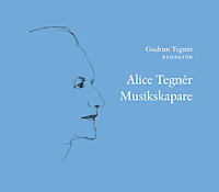 Alice Tegnér: Musikskapare i gruppen Noter & böcker / Sång och kör / Artistalbum hos musikskolan.se (691F)