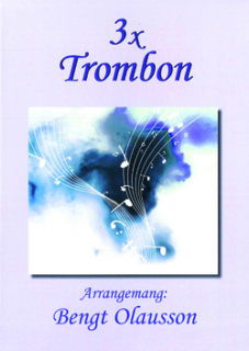 3 x Trombon i gruppen Noter & böcker / Trombon/Baryton / Flerstämmigt/Ensemble hos musikskolan.se (770326)