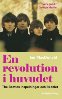 En revolution i huvudet The Beatles inspelningar i gruppen Noter & böcker / Musikteori/Inspiration/Fakta hos musikskolan.se (899F)