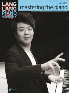 Lang Lang Piano Academy: mastering the piano 2 i gruppen Noter & böcker / Piano/Keyboard / Klassiska noter hos musikskolan.se (9780571538522)