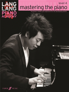 Lang Lang Piano Academy: mastering the piano 4 i gruppen Noter & böcker / Piano/Keyboard / Klassiska noter hos musikskolan.se (9780571538546)