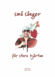 Små sånger för stora hjärtan 1 i gruppen Noter & böcker / Sång och kör / Sångböcker för barn hos musikskolan.se (9789128128087)