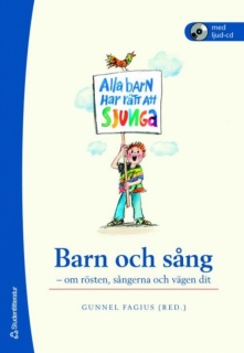 Barn och sång i gruppen Inspiration & undervisning / För läraren hos musikskolan.se (9789144019352)