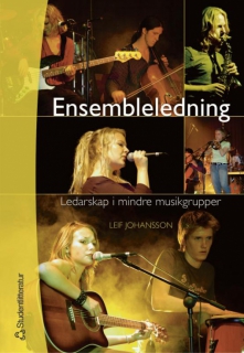 Ensembleledning i gruppen Inspiration & undervisning / För läraren hos musikskolan.se (9789144036762)