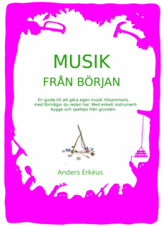Musik från början - Låta! i gruppen Noter & böcker / Musikteori/Inspiration/Fakta hos musikskolan.se (9789152789353)