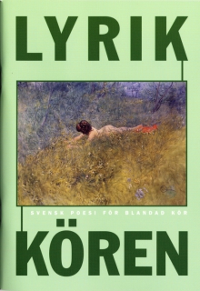 Lyrikkören - svensk poesi för blandad kör i gruppen Noter & böcker / Sång och kör / Körnoter och flerstämmigt hos musikskolan.se (9789185041817)