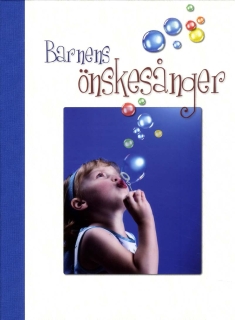 Barnens önskesånger i gruppen Inspiration & undervisning / Sångsamlingar hos musikskolan.se (9789185575978)