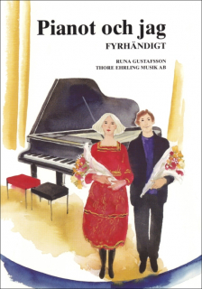 Pianot och jag Fyrhändigt i gruppen Noter & böcker / Piano/Keyboard / Pianoskolor hos musikskolan.se (9789185662777)