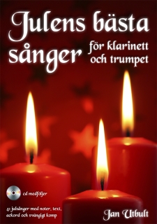 Julens bästa sånger för klarinett och trumpet i gruppen Noter & böcker / Fagott / Notsamlingar hos musikskolan.se (9789185791194)