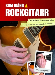 Kom igång Rockgitarr i gruppen Noter & böcker / Gitarr/Elgitarr / Spelskolor och teori hos musikskolan.se (9789186825324)