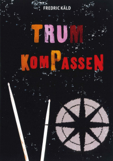Trumkompassen i gruppen Noter & böcker / Trummor/Slagverk / Spelskolor hos musikskolan.se (9789187631894)