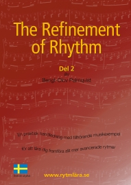 The Refinement of Rhythm Del 2 Svensk utgåva i gruppen Noter & böcker / Trummor/Slagverk / Spelskolor hos musikskolan.se (9789187710421)
