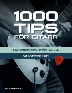 1000 tips för gitarr i gruppen Noter & böcker / Gitarr/Elgitarr / Spelskolor och teori hos musikskolan.se (9789188181121)