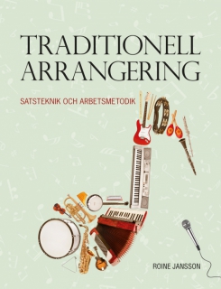 Traditionell arrangering i gruppen Noter & böcker / Musikteori/Inspiration/Fakta hos musikskolan.se (9789188181527)