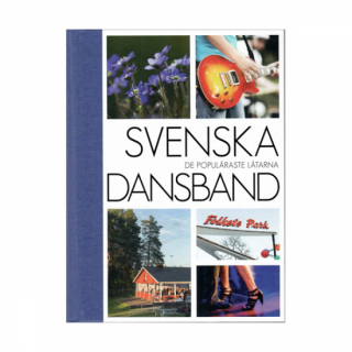 Svenska Dansband i gruppen Noter & böcker / Gitarr/Elgitarr / Notsamlingar hos musikskolan.se (9789188181701)