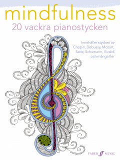 Mindfulness - 20 vackra pianostycken i gruppen Noter & böcker / Piano/Keyboard / Klassiska noter hos musikskolan.se (9789188181817)