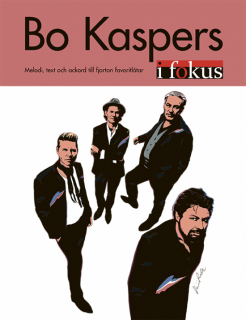Bo Kaspers i fokus i gruppen Noter & böcker / Sång och kör / Artistalbum hos musikskolan.se (9789188181947)