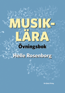 Musiklära Övningsbok i gruppen Inspiration & undervisning / Läromedel i musik hos musikskolan.se (9789188316905)