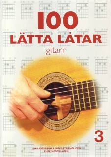 100 Lätta låtar Gitarr 3 i gruppen Noter & böcker / Gitarr/Elgitarr / Notsamlingar hos musikskolan.se (9789188937025)