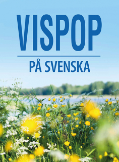 Vispop på svenska i gruppen Noter & böcker / Piano/Keyboard / Notsamlingar hos musikskolan.se (9789188937575)