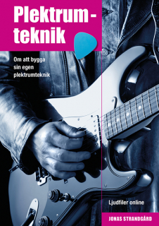 Plektrumteknik i gruppen Noter & böcker / Gitarr/Elgitarr / Spelskolor och teori hos musikskolan.se (9789188937667)