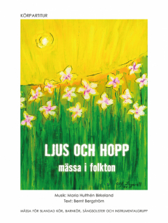 Ljus och hopp - körpartitur i gruppen Noter & böcker / Sång och kör / Körnoter och flerstämmigt hos musikskolan.se (9789188937735)