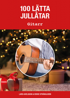 100 Lätta Jullåtar gitarr (nytt omslag) i gruppen Noter & böcker / Gitarr/Elgitarr / Julmusik hos musikskolan.se (9789188937995)