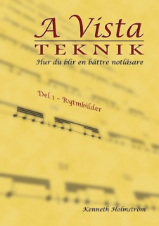 A Vista teknik, hur du blir en bättre notläsare i gruppen Noter & böcker / Musikteori/Inspiration/Fakta hos musikskolan.se (9789197298735)