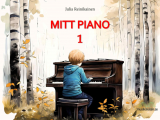 Mitt piano 1 i gruppen Noter & böcker / Piano/Keyboard / Pianoskolor hos musikskolan.se (9789198950694)
