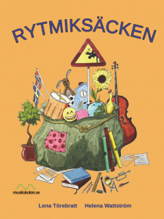  Rytmiksäcken: musik- och temaundervisning i gruppen Noter & böcker / Sång och kör / Sångböcker för barn hos musikskolan.se (9789198950717)
