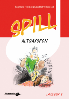 Spill Altsaxofon 2 i gruppen Noter & böcker / Saxofon / Spelskolor, etyder och övningar hos musikskolan.se (9790261706254)