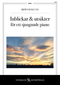 Inblickar & utsikter för ett sjungande piano i gruppen Noter & böcker / Piano/Keyboard / Klassiska noter hos musikskolan.se (9790661691570)