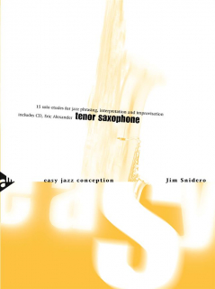 Snidero: Easy jazz conception for Tenor Saxophone i gruppen Noter & böcker / Saxofon / Playalong för saxofon hos musikskolan.se (ADV14761)