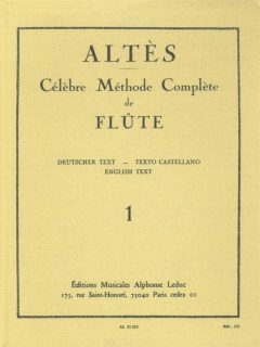 Altès: Célèbre Méthode Compl 1 i gruppen Noter & böcker / Flöjt / Spelskolor, etyder och övningar hos musikskolan.se (AL21313)