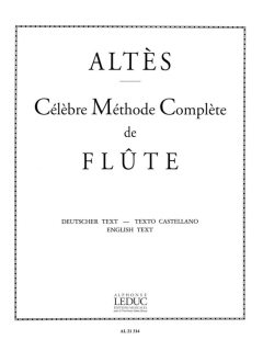 Altès: Célèbre Méthode Compl 2 i gruppen Noter & böcker / Flöjt / Spelskolor, etyder och övningar hos musikskolan.se (AL21314)