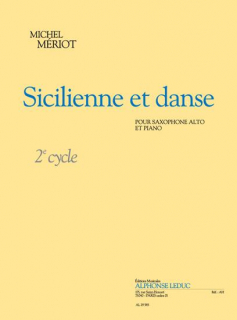 Meriot: Sicilienne et danse - Altsax + Pi i gruppen Noter & böcker / Saxofon / Klassiska noter hos musikskolan.se (AL29585)