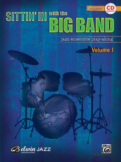 Sittin' In with the Big Band, Vol. 1  i gruppen Noter & böcker / Trummor/Slagverk / Notsamlingar hos musikskolan.se (ALF0027548)