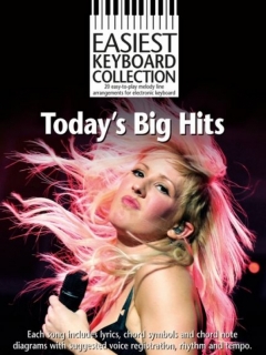 Easiest Keyboard Collection: Today´s Big Hits i gruppen Noter & böcker / Piano/Keyboard / Notsamlingar hos musikskolan.se (AM1007248)