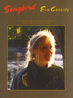 Songbird Eva Cassidy i gruppen Noter & böcker / Sång och kör / Artistalbum hos musikskolan.se (AM970981)